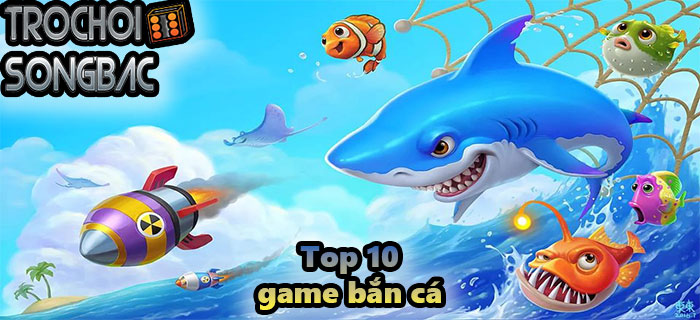 Bắn cá tiểu tiên cá thuộc top game bắn cá với đồ họa cực ấn tượng