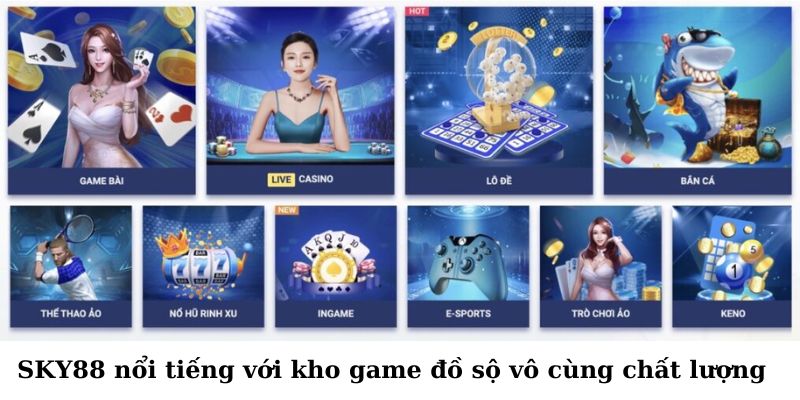 Sân chơi sky88 uy tín toàn cầu